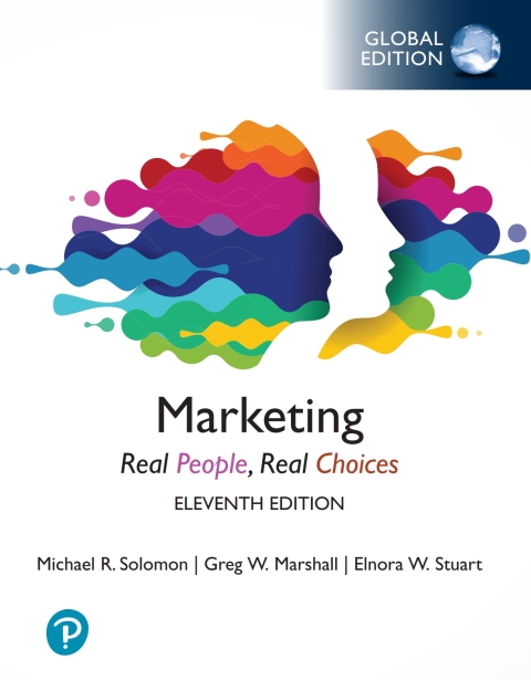 Marketing: Real People, Real Choices, Global Edition